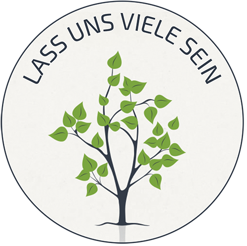 LASS UNS VIELE SEIN